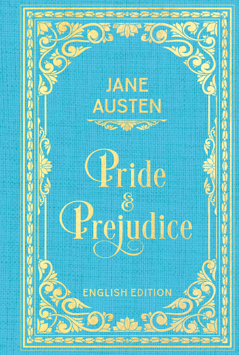 Pride and Prejudice - Jane Austen