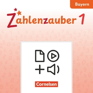 Zahlenzauber - Mathematik für Grundschulen - Ausgabe Bayern 2026 - 1. Jahrgangsstufe