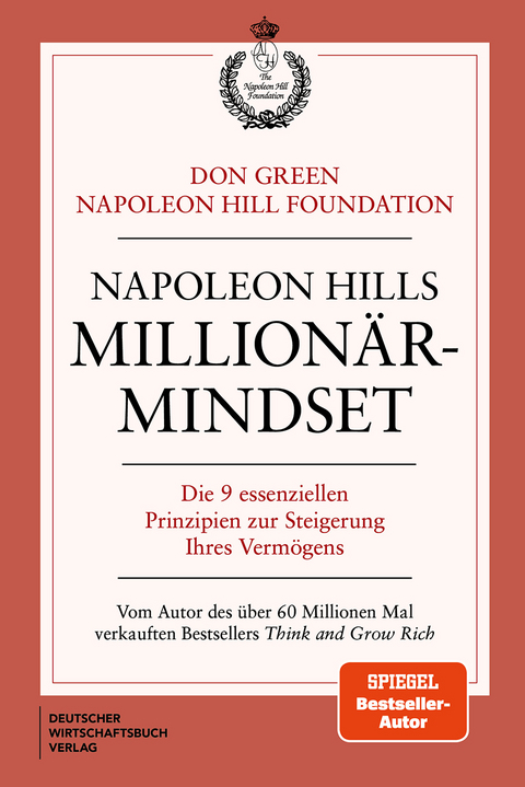 Napoleon Hills Million&auml;r-Mindset - Don Green, Napoleon Hill