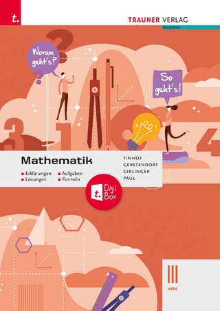 Mathematik III HAK + TRAUNER-DigiBox - Erklärungen, Aufgaben, Lösungen, Formeln