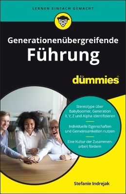 Generationenübergreifende Führung für Dummies