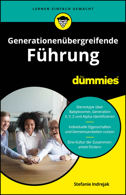 Generationen&uuml;bergreifende F&uuml;hrung f&uuml;r Dummies - Stefanie Indrejak