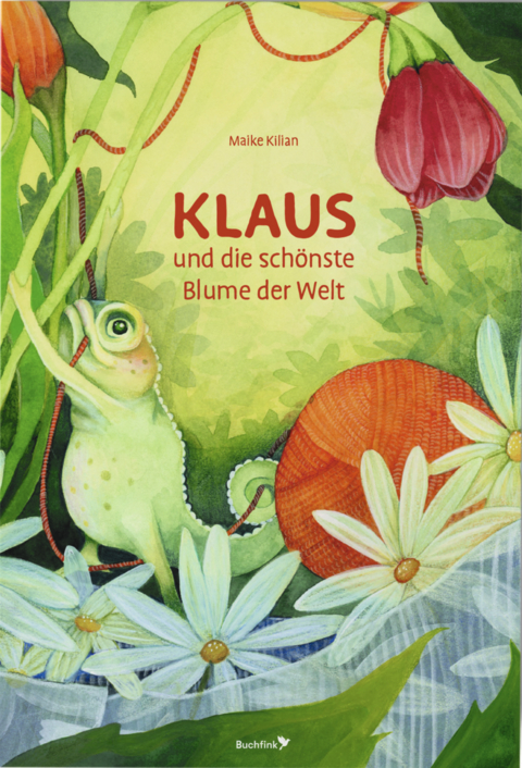 Klaus und die sch&ouml;nste Blume der Welt - Maike Kilian