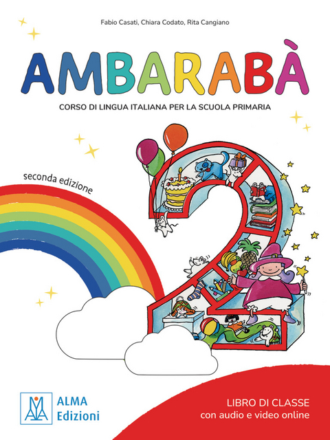 Ambarab&agrave; 2 &ndash; seconda edizione - Chiara Codato, Rita Cangiano, Fabio Casati