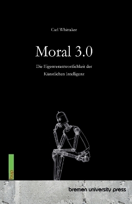 Moral 3.0 - Carl Whittaker