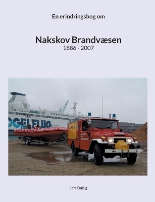 Nakskov Brandv&aelig;sen - Lars Dalsig