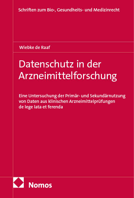 Datenschutz in der Arzneimittelforschung - Wiebke de Raaf