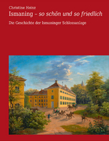 Ismaning – so schön und so friedlich - Christine Heinz