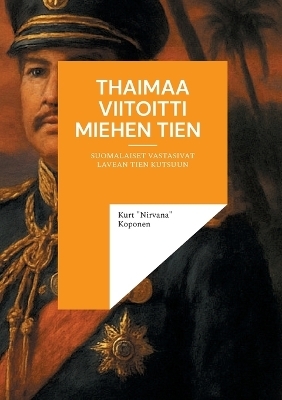 Thaimaa viitoitti miehen tien