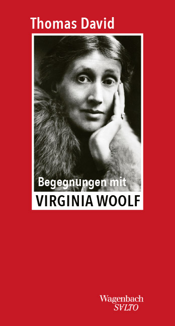 Begegnungen mit Virginia Woolf - Thomas David