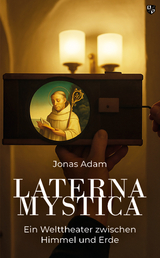 Laterna Mystica - Jonas Adam