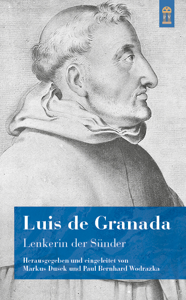 Lenkerin der S&uuml;nder - Luis De Granada