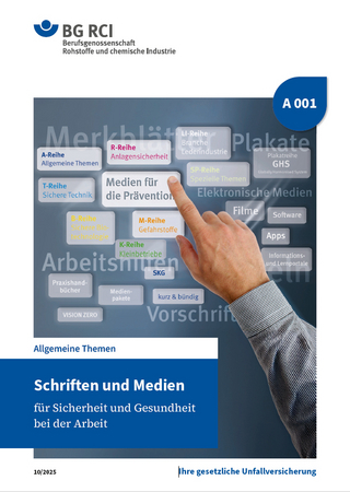 A 001 - Schriften und Medien für Sicherheit und Gesundheit bei der Arbeit