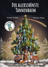 Der allersch&ouml;nste Tannenbaum - Annett Dudda