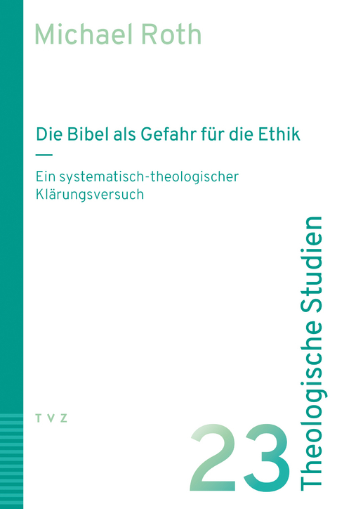 Die Bibel als Gefahr für die Ethik - Michael Roth