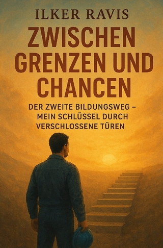Zwischen Grenzen und Chancen