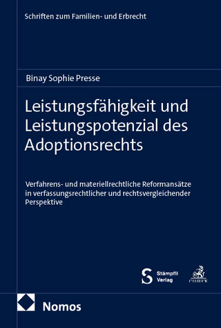 Leistungsfähigkeit und Leistungspotenzial des Adoptionsrechts