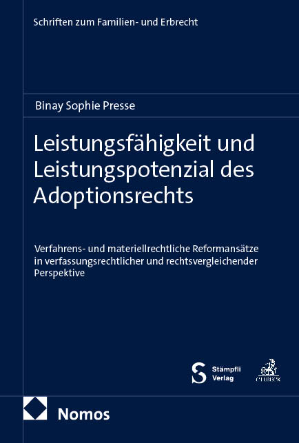Leistungsf&auml;higkeit und Leistungspotenzial des Adoptionsrechts - Binay Sophie Presse