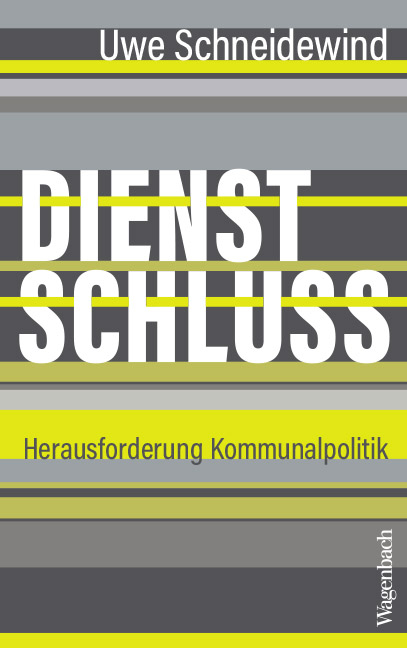 Dienstschluss - Uwe Schneidewind