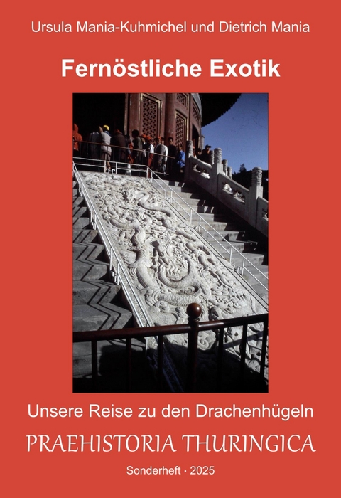 Fern&ouml;stliche Exotik: Unsere Reise zu den Drachenh&uuml;geln - 