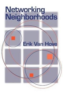 Networking Neighborhoods - Erik Van Hove