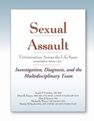 Sexual Assault Victimization Across the Life Span, Volume 1
