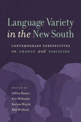 Language Variety in the New South - 
