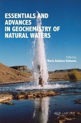 Essentials and Advances in Geochemistry of Natural Waters - 