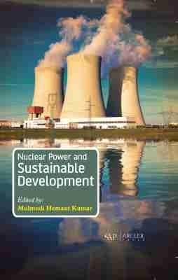 Nuclear Power and Sustainable Development - 