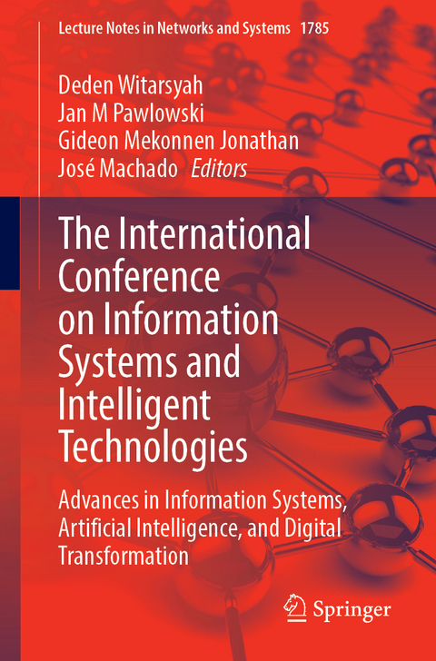 The International Conference on Information Systems and Intelligent Technologies - 