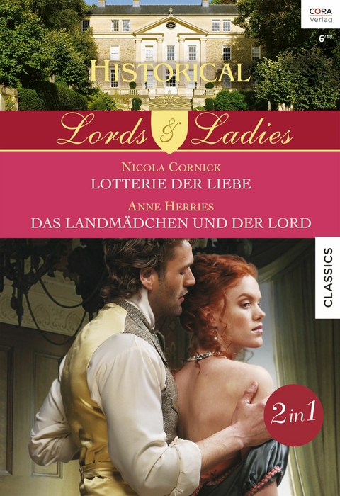 Historical Lords & Ladies Band 70 - Nicola Cornick, Anne Herries