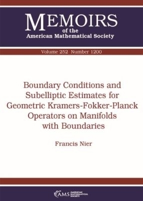 Boundary Conditions and Subelliptic Estimates for Geometric Kramers-Fokker-Planck Operators on Manifolds with Boundaries - Francis Nier