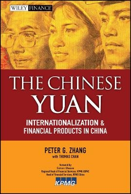 The Chinese Yuan – Internationalization and Financial Products in China