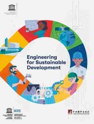 Engineering for Sustainable Development -  United Nations Educational Scientific and Cultural Organization