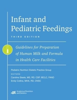 Infant and Pediatric Feedings - 