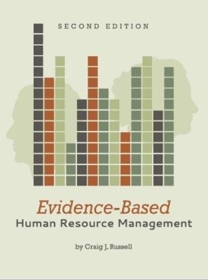 Evidence-Based Human Resource Management - Craig J. Russell