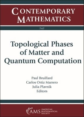 Topological Phases of Matter and Quantum Computation - 