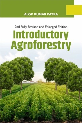 Introductory Agroforestry - Alok Kumar Patra
