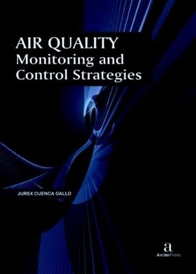 Air Quality Monitoring and Control Strategies - 