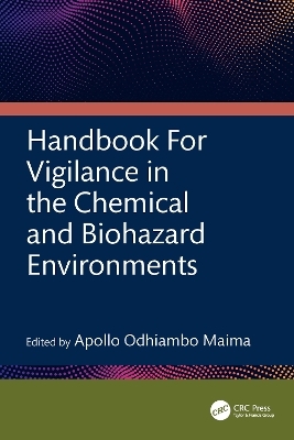 Handbook For Vigilance in the Chemical and Biohazard Environments
