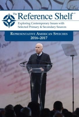Reference Shelf: Representative American Speeches, 2016-2017 -  Hw Wilson