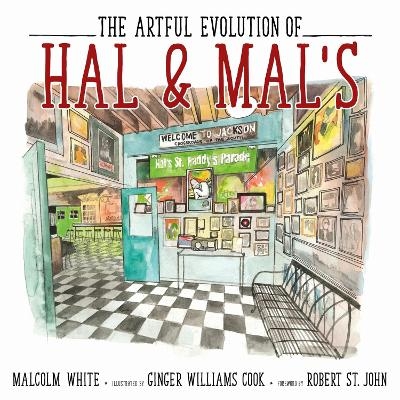The Artful Evolution of Hal & Mal's - Malcolm White