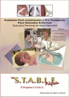 El Programa S.T.a.B.L.E. :  Cuidados De Post-reanimacion Y Pre-transporte Para Neonatos Enfermos - Curso De Aprendizaje Con Diapositivas