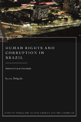 Human Rights and Corruption in Brazil - Lucas Delgado