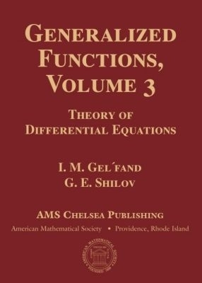 Generalized Functions, Volume 3