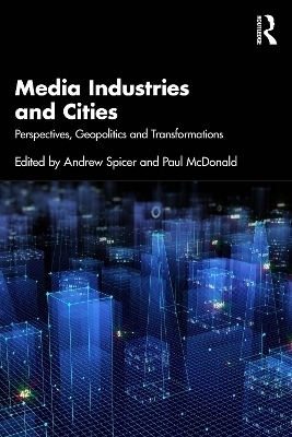 Media Industries and Cities - 