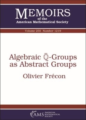 Algebraic $/overline {/mathbb {Q}}$-Groups As Abstract Groups - Olivier Frecon