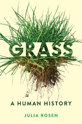 Grass - Julia Rosen