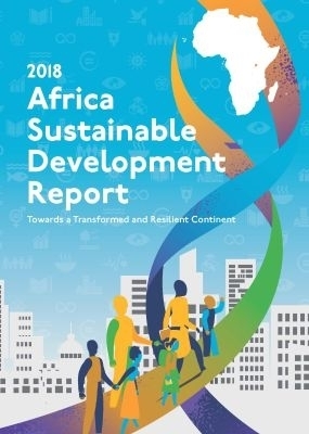 Africa Sustainable Development Report 2018 -  United Nations Economic Commission for Africa