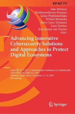 Advancing Innovative Cybersecurity Solutions and Approaches to Protect Digital Ecosystems